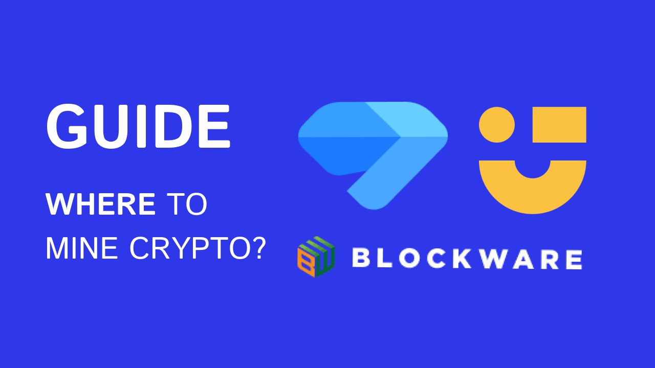 Guide Where To Mine Crypto
