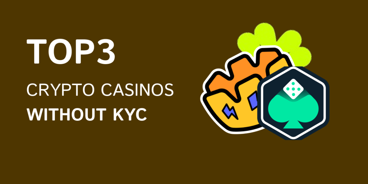 Crypto Casino without KYC in 2026